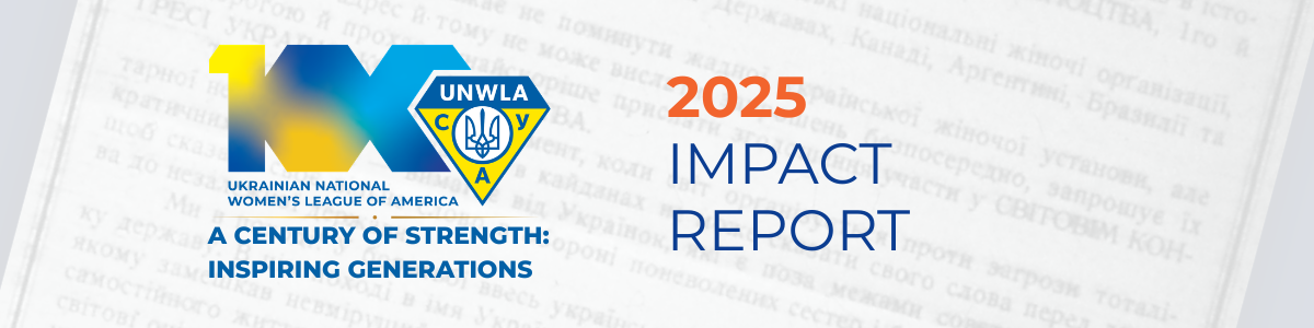 Impact report banner Impact report banner | UNWLA - Ukrainian National Womens League of America