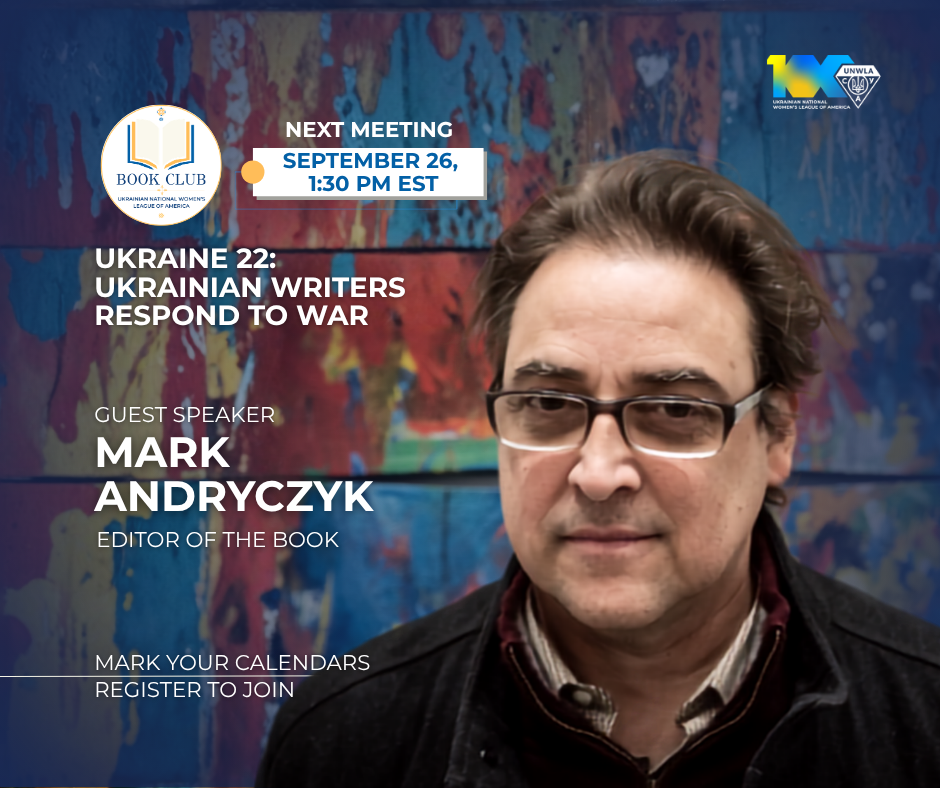 UNWLA Book Club 4 | UNWLA - Ukrainian National Womens League of America Book Club Sept Speaker | UNWLA - Ukrainian National Womens League of America
