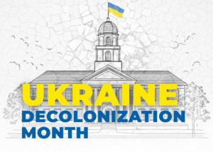 Ukraine Decolonization Month 1 | UNWLA - Ukrainian National Womens League of America Decolonization tile | UNWLA - Ukrainian National Womens League of America