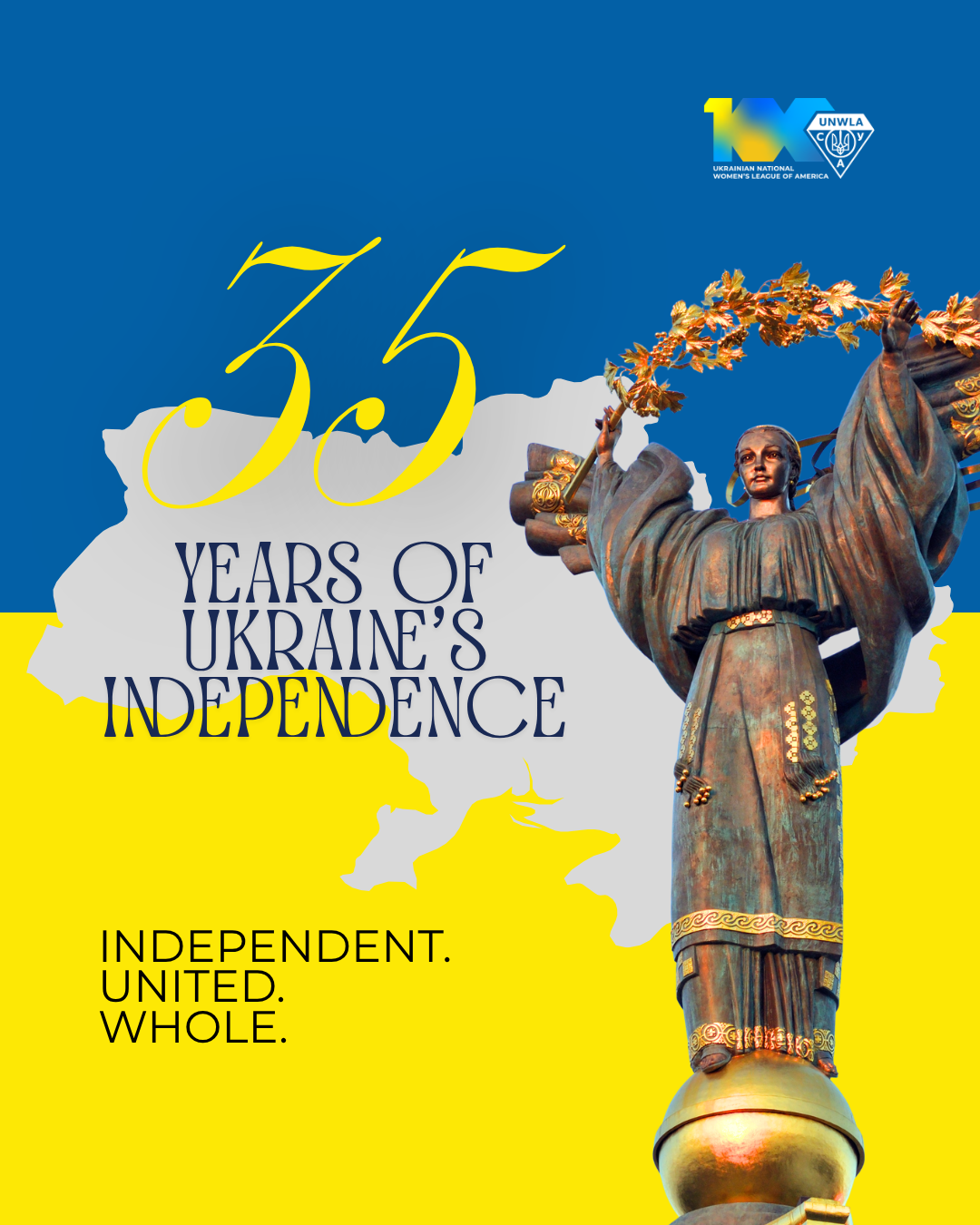125 events nationwide: 35 Years of Ukraine's Independence 1 | UNWLA - Ukrainian National Womens League of America Indep Day | UNWLA - Ukrainian National Womens League of America