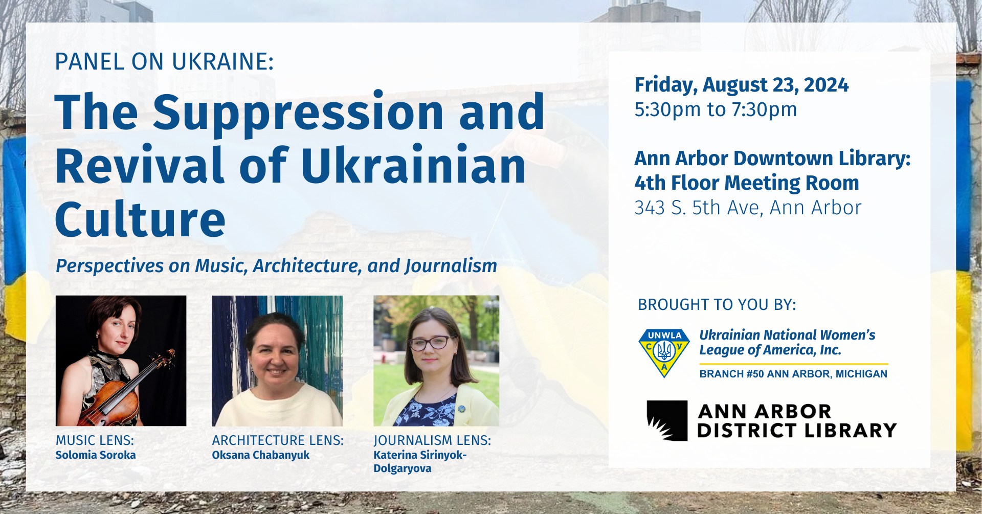 Panel Discussion- The Suppression and revival of Ukrainian Culture - Aug 23 - MI