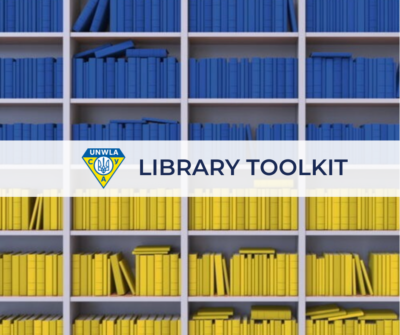 library toolkit cover | UNWLA - Ukrainian National Womens League of America