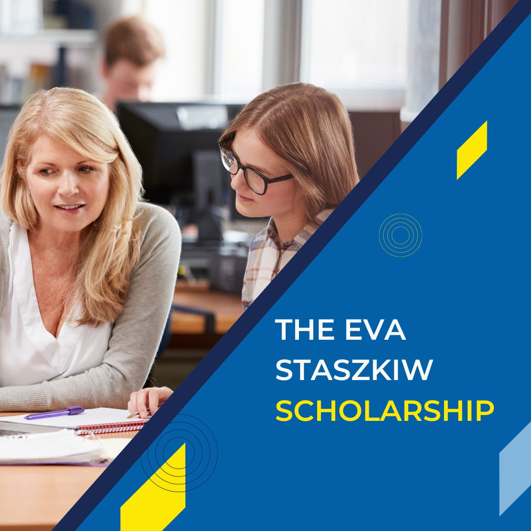The Eva Staszkiw Scholarship Fund